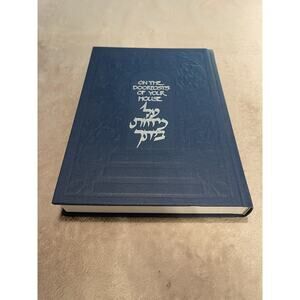 On The Doorposts Of Your House Hardcover Book by Chaim Stern - HC